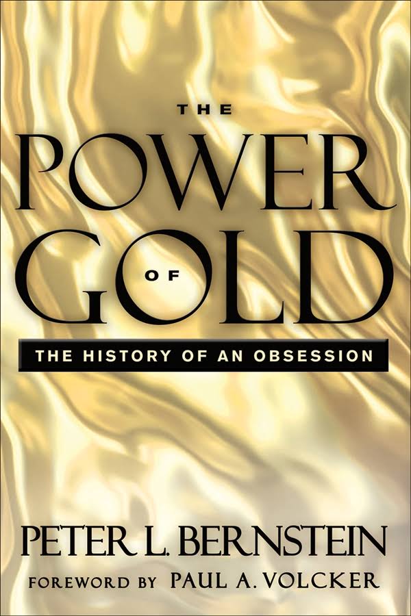 The Power Of Gold, Peter Bernstein