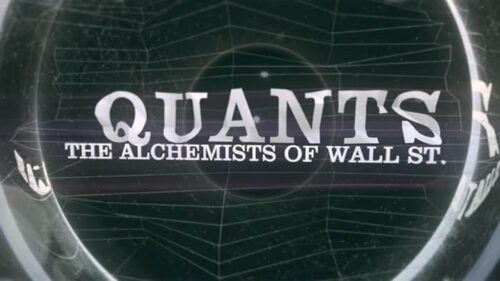Фильм об алгоритмическом трейдинге - Кванты: Алхимики Уолл-стрит